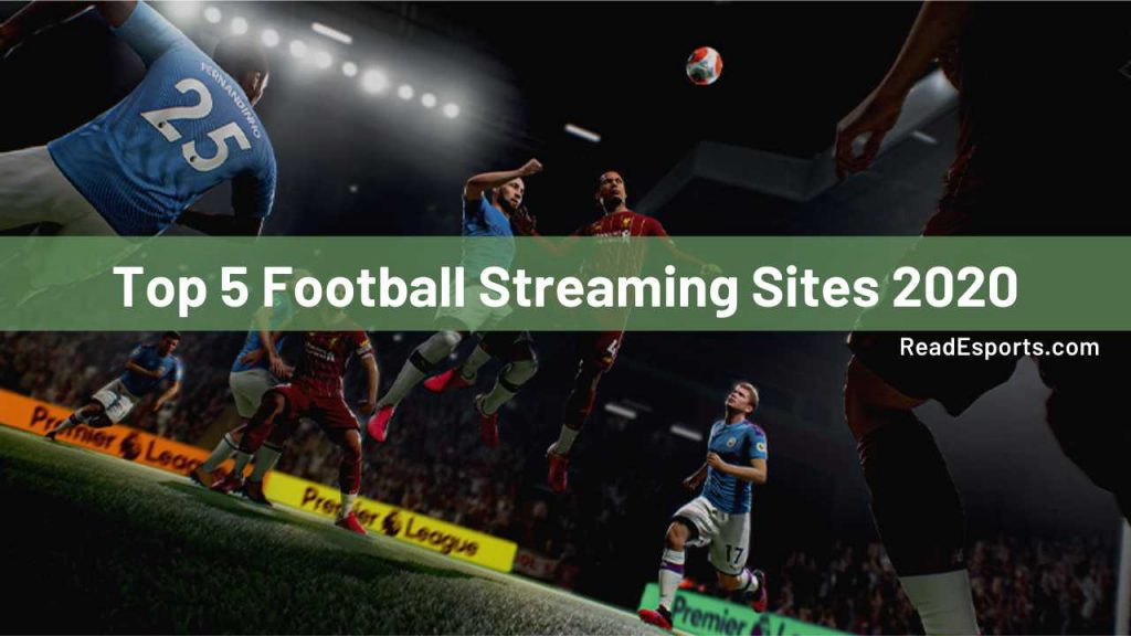 best football streaming sites