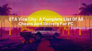 HOMEPAGE 85 GTA Vice City: A Complete List Of All Cheats And Secrets For PC