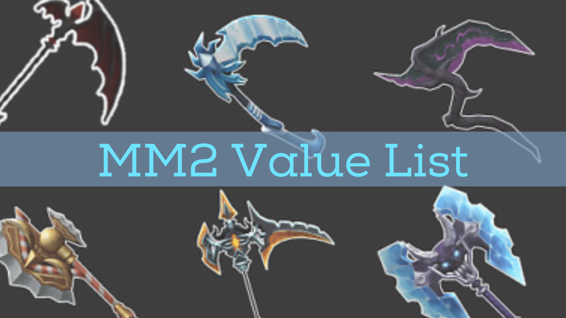 All MM2 Values: Updated MM2 Value List 2023 [100% Working] - Read